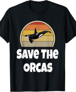 Funny Orca Whale Shirt Ocean Sea Gift Save The Orcas Retro T-Shirt