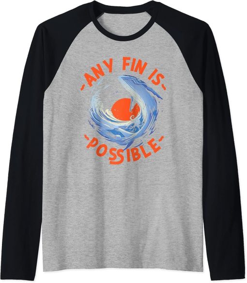 Whale: Any Fin Is Possible Raglan Baseball Tee